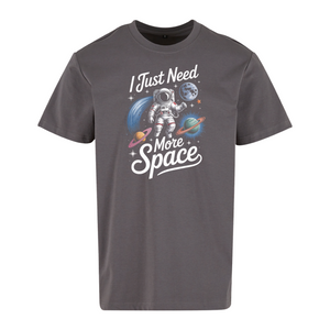 I Need More Space Standard tee