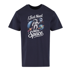 I Need More Space Standard tee